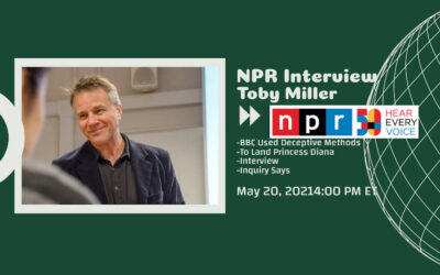 NPR Interview with Author Toby Miller – BBC Used Deceptive Methods To Land Princess Diana Interview, Inquiry Says